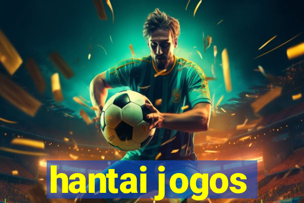 hantai jogos